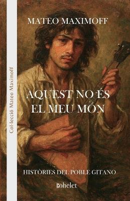 Aquest no és el meu món - Matéo Maximoff - cover