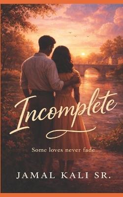 Incomplete - Jamal K Kali - cover