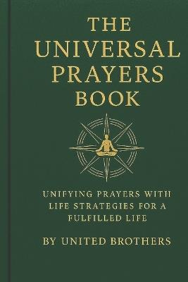 The Universal Prayer Book: Unifying Prayers with Life Strategies for a Fulfilled Life - Prophet Obadiah - cover