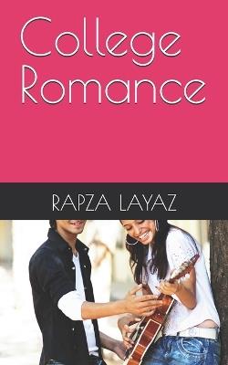 College Romance - Rapza Layaz - cover