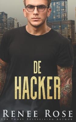 De Hacker - Renee Rose - cover