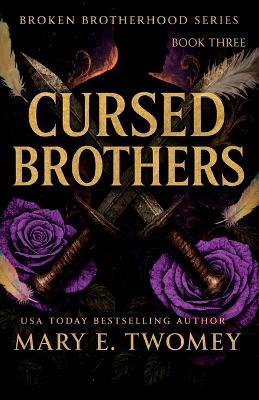 Cursed Brothers - Mary E Twomey - cover
