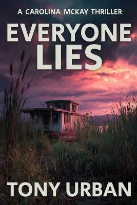 Everyone Lies - Tony Urban - cover