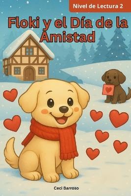 Floki y el Día de la Amistad - Ceci Barroso - cover