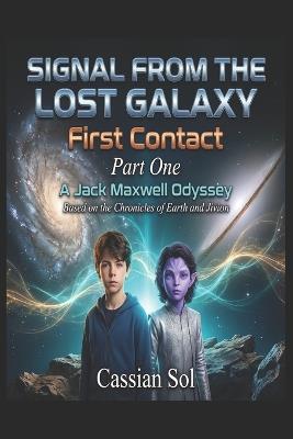 First Contact: A Jack Maxwell Odyssey - Cassian Sol - cover