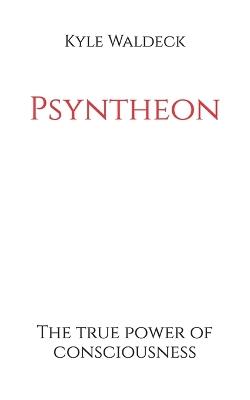 Psyntheon - Kyle Waldeck - cover