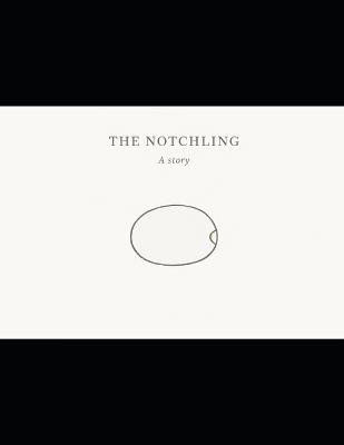 The Notching: A Story - ML Smith - cover