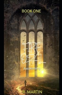 Fire Opal: Awakening - R Martin - cover