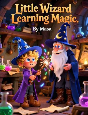 Little Wizard Learning Magic - Masanori Yuguchi - cover