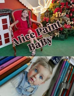 Alice BaBy Paint - Danilo Azevedo - cover
