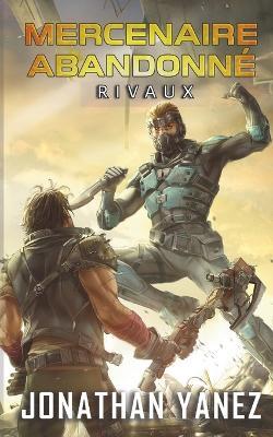Rivaux - Jonathan Yanez - cover