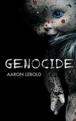 Genocide - Aaron Lebold - cover
