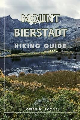 Mount Bierstadt - Owen D Royce - cover