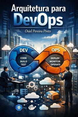 Arquitetura para DevOps - Osiel Pinto - cover