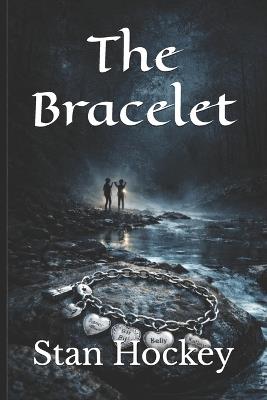 The Bracelet - Stan Hockey - cover