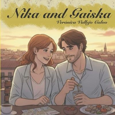 Nika and Gaiska - Verónica Vallejo Calvo - cover