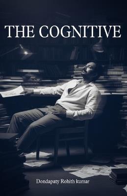 The Cognitive - Dondapaty Rohith Kumar - cover