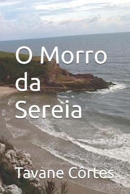 O Morro da Sereia - Tavane Côrtes - cover