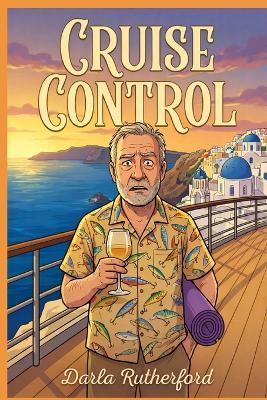 Cruise Control - Darla Rutherford - cover