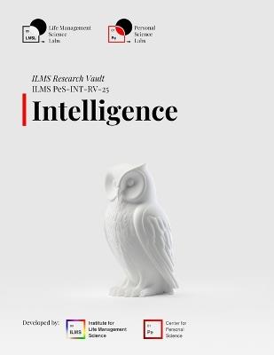 ILMS Research Vault - Intelligence (PeS-INT-RV-25) - Life Management Science Labs - cover