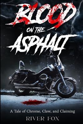 Blood On The Asphalt - River Fox - cover