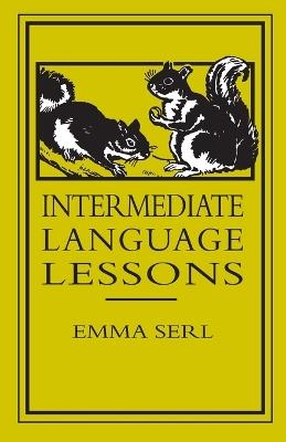 Intermediate Language Lessons - Emma Serl - cover