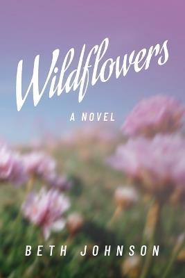 Wildflowers - Beth Johnson - cover