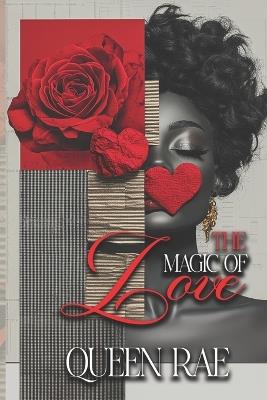 The Magic of Love - Queen Rae - cover