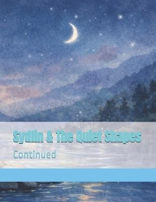 Sydlin & The Quiet Shapes: Continued - Jb Welch - cover