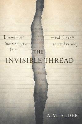 The Invisible Thread - A M Alder - cover