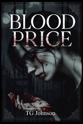 Blood Price - Tg Johnson - cover