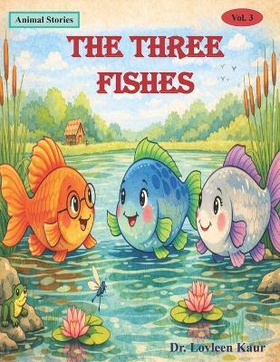 The Three Fishes - Lovleen Kaur - cover
