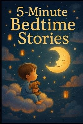 5-Minute Bedtime Stories. - Luca Gaevito - cover