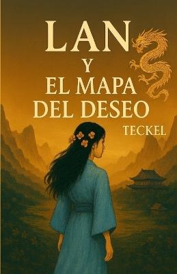 LAN Y El Mapa del Deseo - Teckel - cover