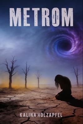 Metrom - Kalina Holzapfel - cover