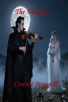The Vampire - Connie Steggell - cover
