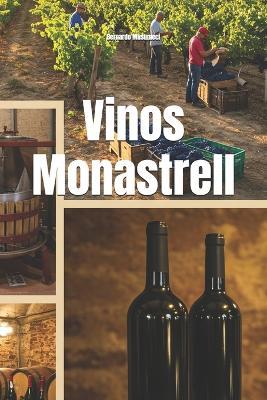 Vinos Monastrell - Bernardo Musumeci - cover