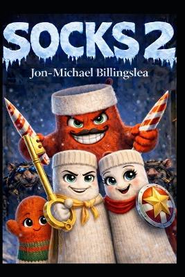 Socks 2 - Jon-Michael Billingslea - cover