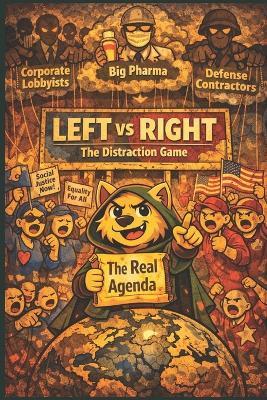 Left vs Right: The Distraction Game - Tarbix Acadeny,Shaun Fleck - cover