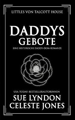 Daddys Gebote - Celeste Jones,Sue Lyndon - cover