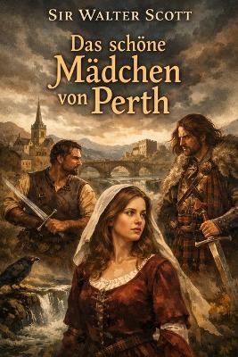 Das schöne Mädchen von Perth - Walter Scott - cover