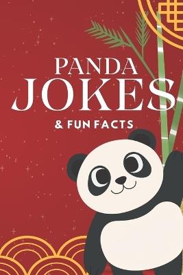 Panda Jokes & Fun Facts: Funny Jokes for Kids - Little Dumpling Press - cover