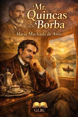 Mr. Quincas Borba - Maria Machado de Assis - cover