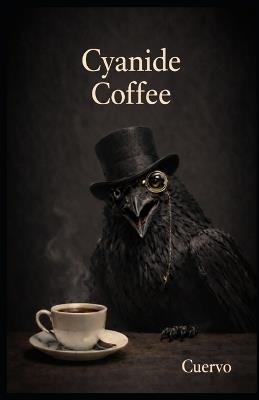 Cyanide Coffee - cover