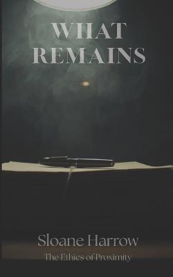 What Remains - Sloane Harrow - cover