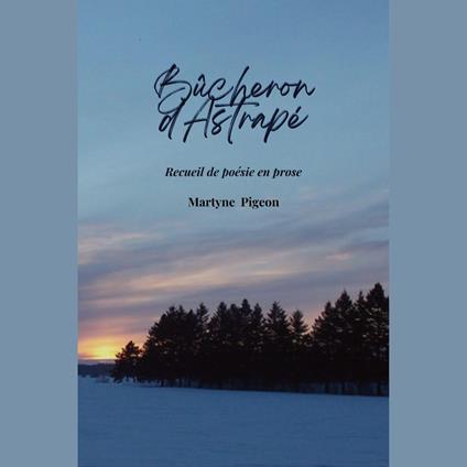 Le Bûcheron d'Astrapé