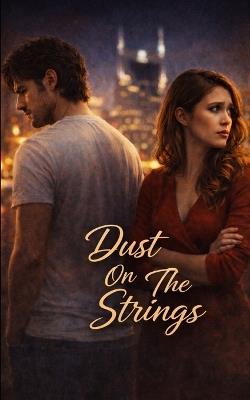 Dust On The Strings - Kera Ashvera - cover
