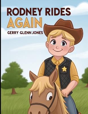 Rodney Rides Again - Gerry Glenn Jones - cover