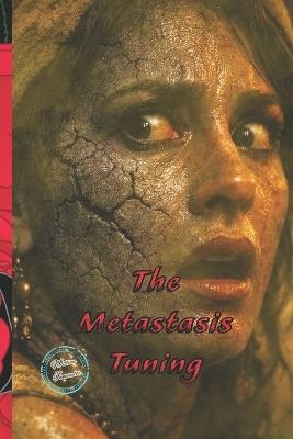 The Metastasis Tuning - Willian Innovador - cover