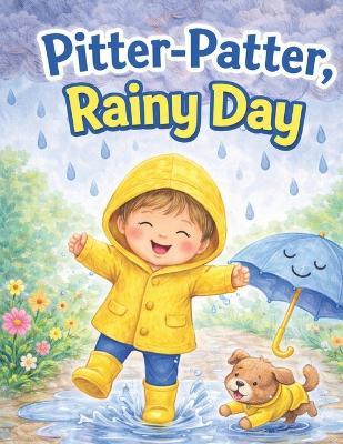 Pitter-Patter, Rainy Day - Greer Alexis Bacon - cover